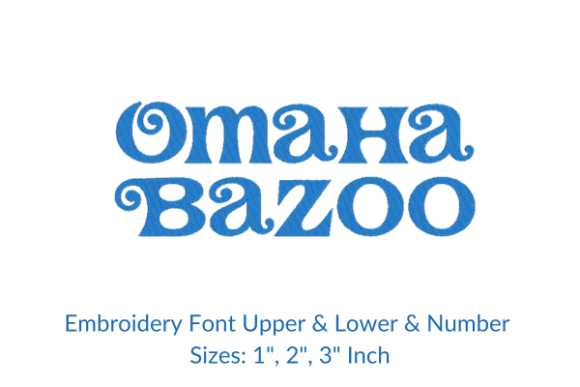 Omaha Bazoo Font Embroidery Design